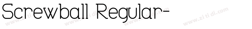 Screwball Regular字体转换